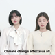 Blackpink give a pre-recorded talk about about climate change. The on-screen text reads, "Climate change affects us all."